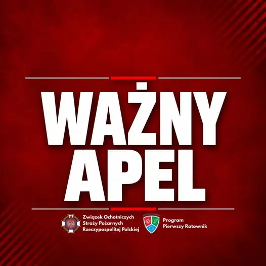 Apel służb i strażaków OSP: weryfikujmy informacje i dbajmy o gotowość ratowniczą